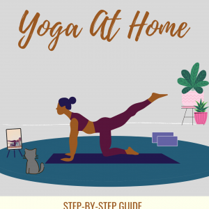 Beginner's Guide To Starting Yoga at Home