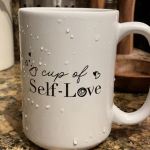 Pre-Order: Cup of Self-Love Mug